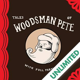 Tales of Woodsman Pete